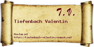 Tiefenbach Valentin névjegykártya